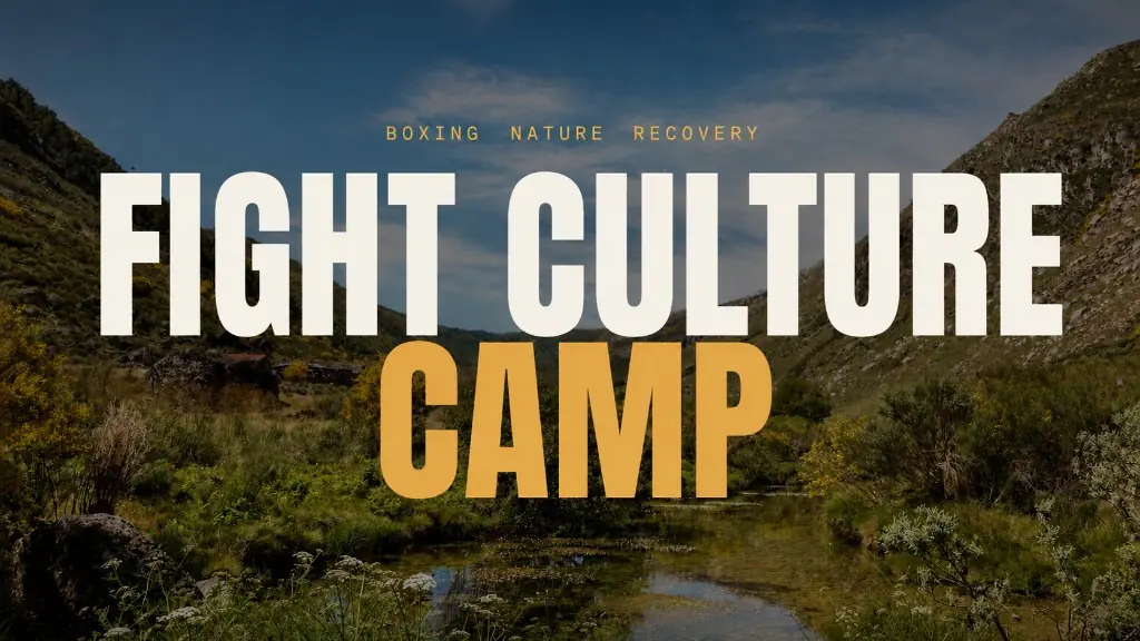 Fight Culture Boxing Camp: High-Altitude Training and Recovery in Portugal's Serra da Estrela